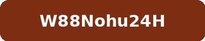 W88NOHU24H